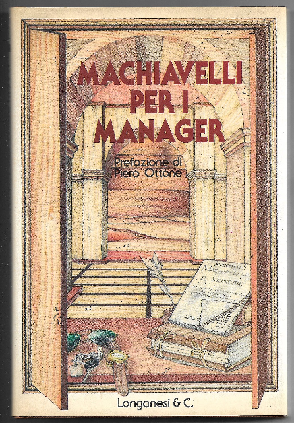 Machiavelli per i manager