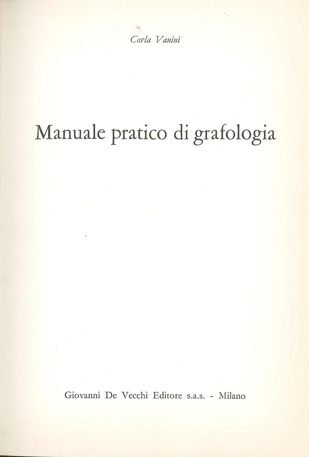 Manuale pratico di grafologia