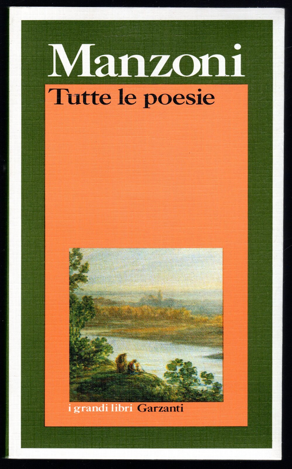 Manzoni. Tutte le poesie