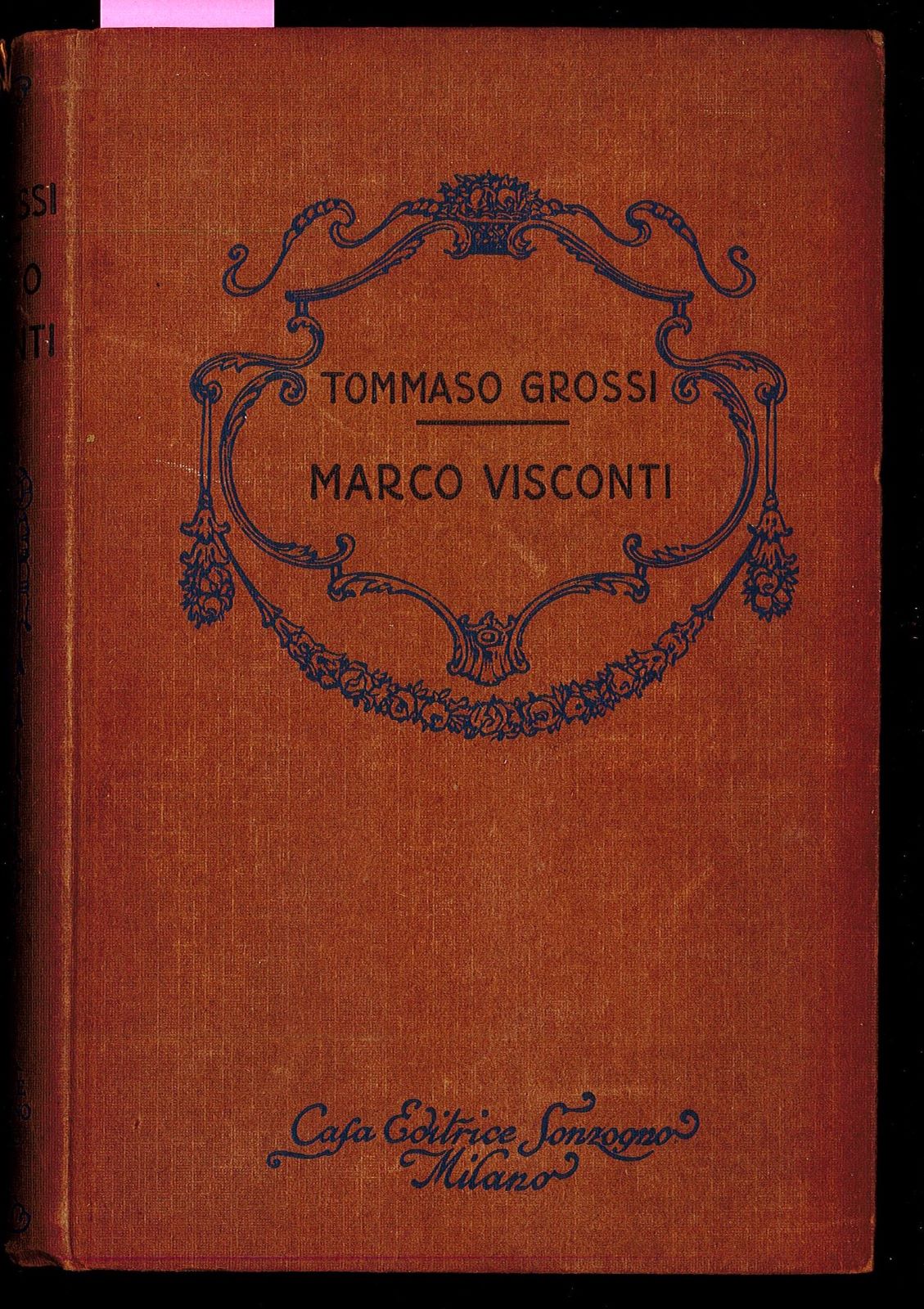 Marco Visconti - Storia del trecento cavata dalle cronache di …