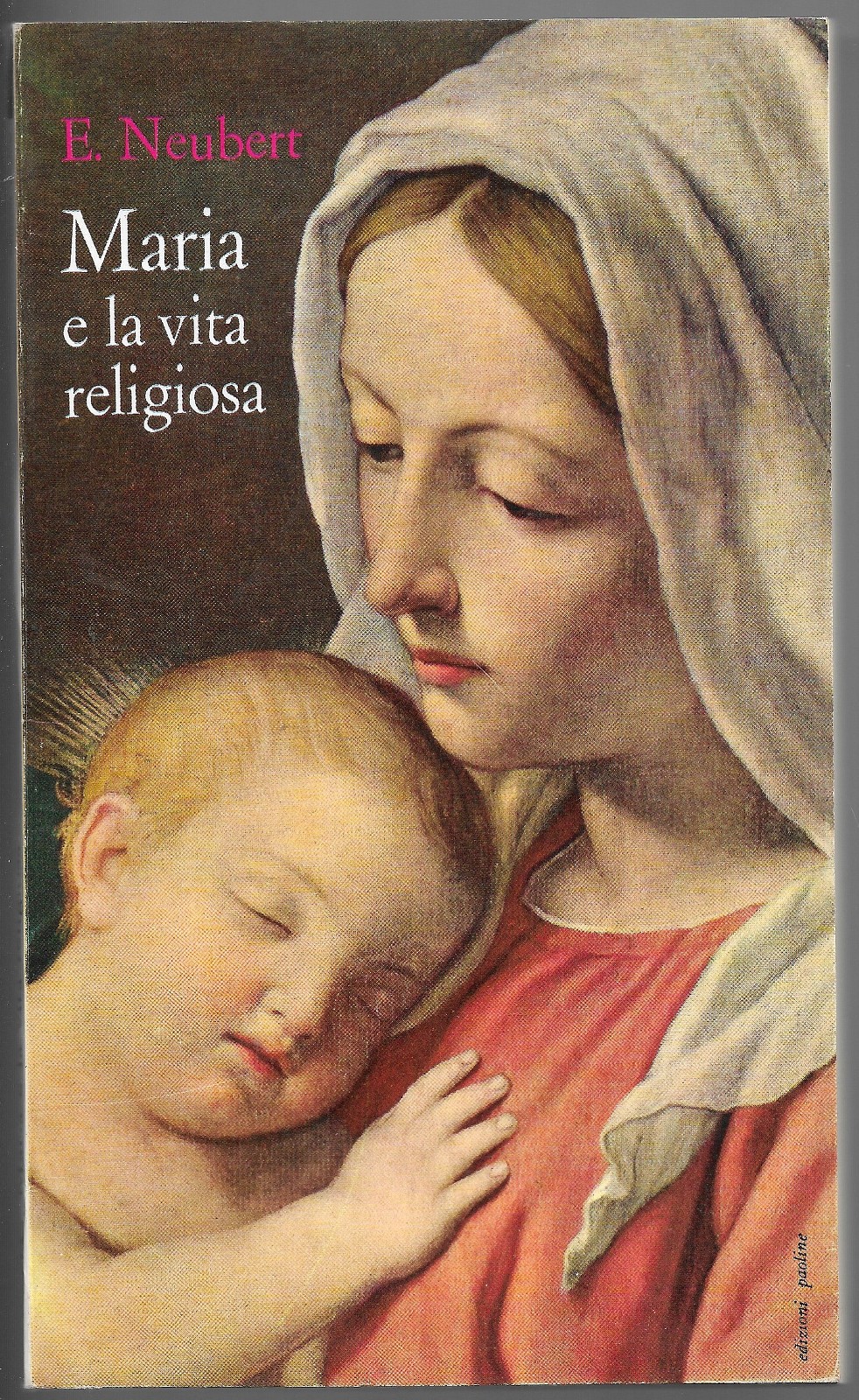 Maria e la vita religiosa