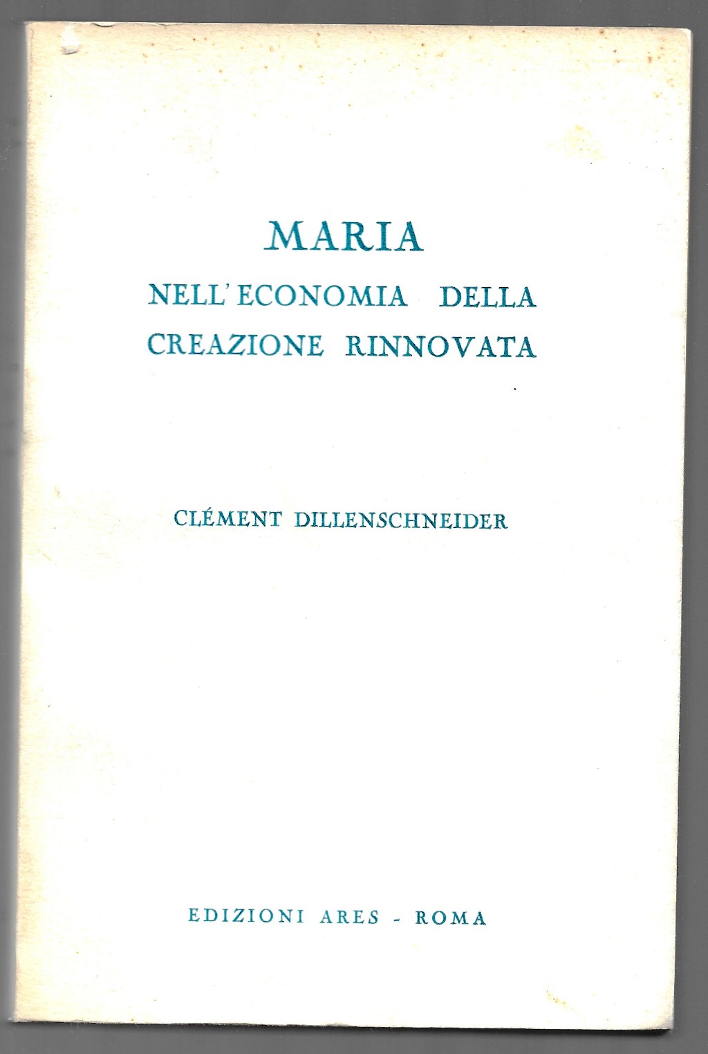 Maria nell'economia della creazione rinnovata