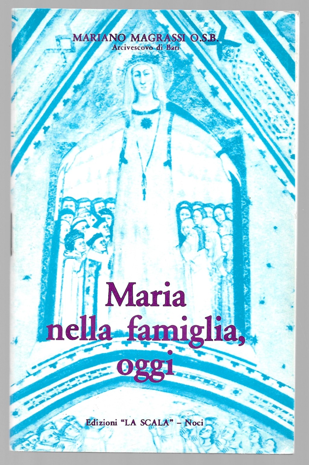 Maria nella famiglia, oggi