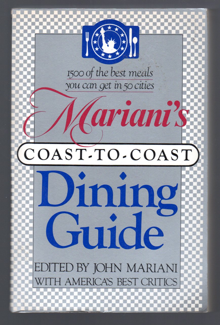Mariani's Coast to Coast Dining Guide