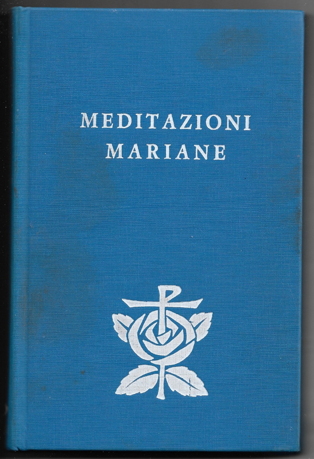 Meditazioni Mariane