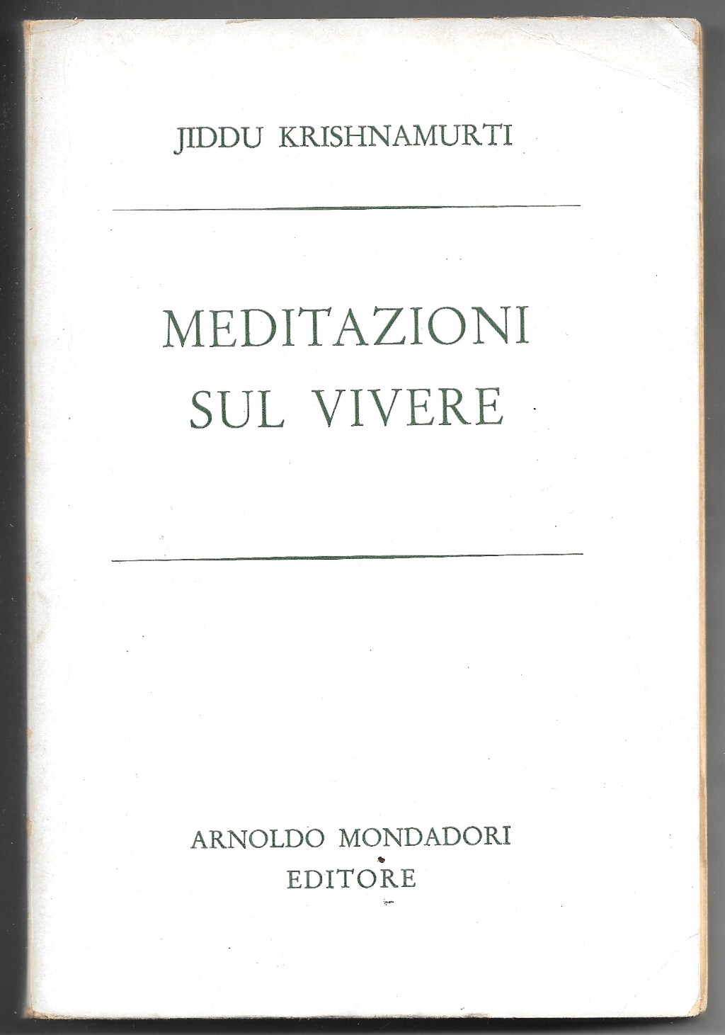 Meditazioni sul vivere