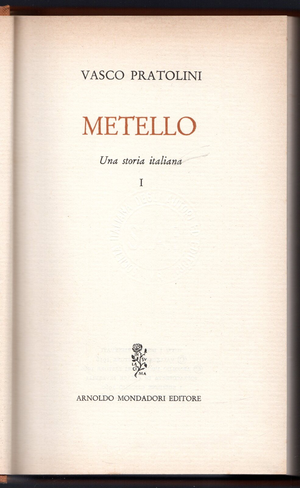 Metello. Una storia italiana I