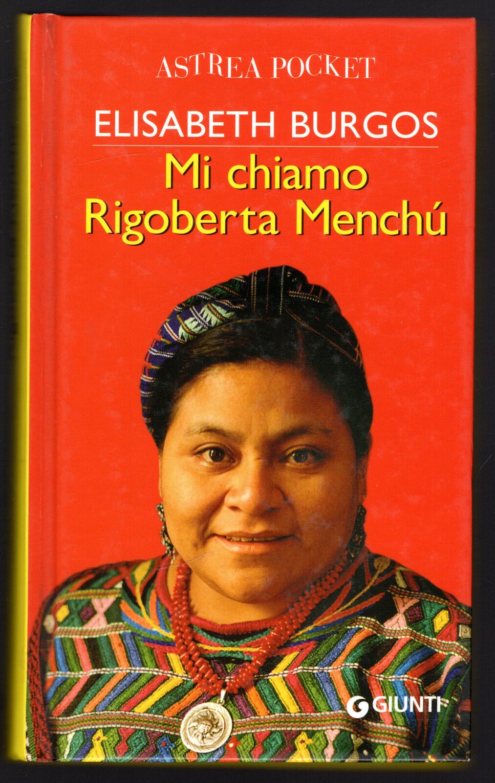 Mi chiamo Rigoberta Menchu