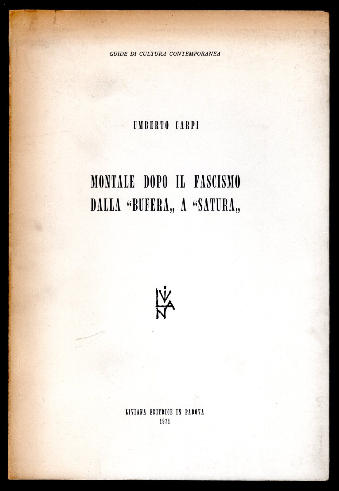 Montale dopo il fascismo dalla bufera a satura