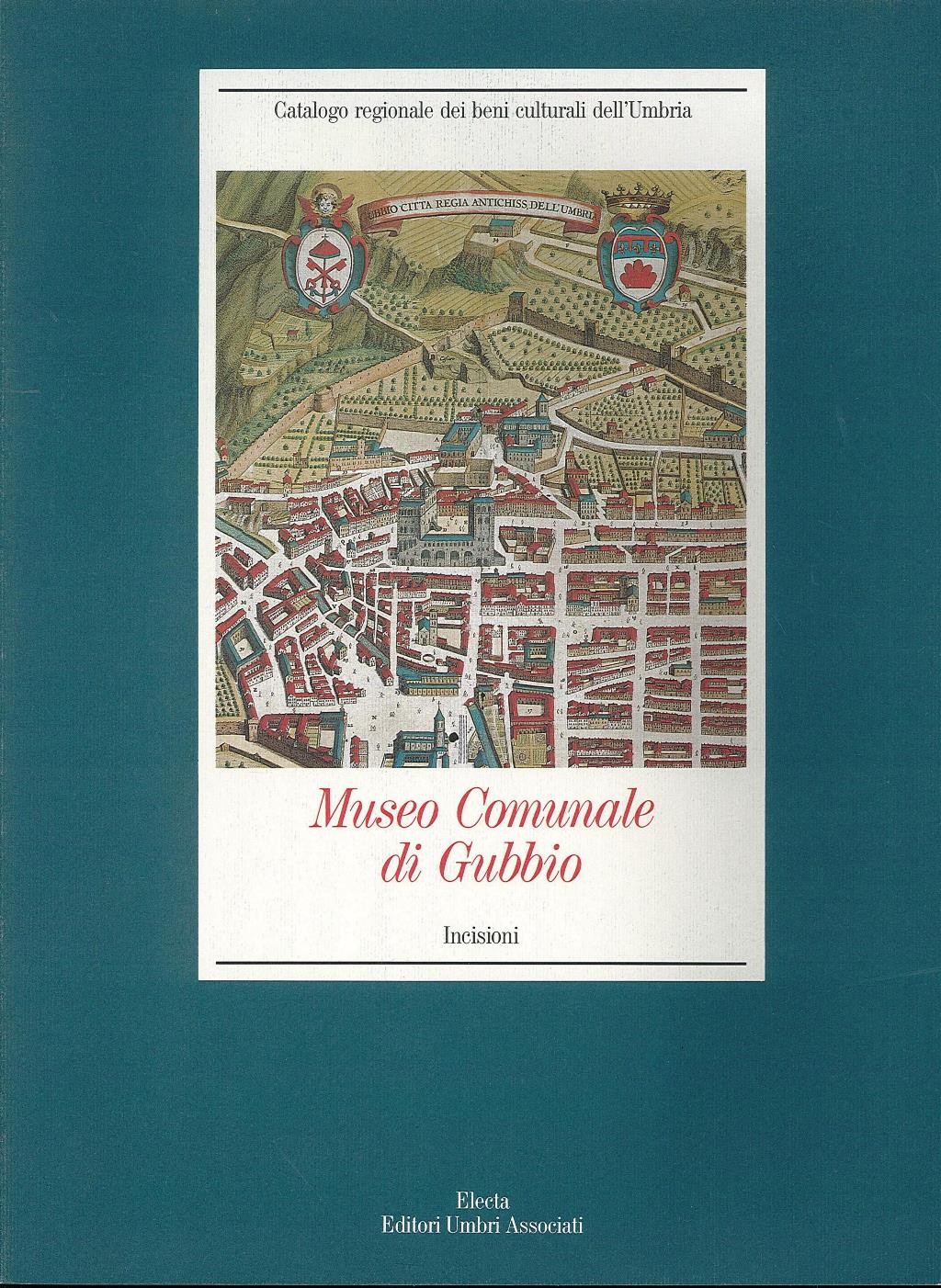 Museo Comunale di Gubbio Incisioni