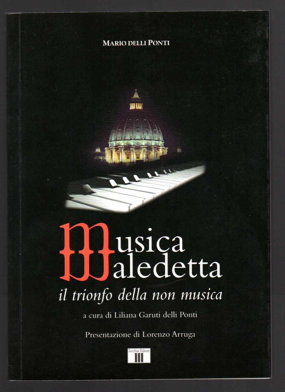 Musica maledetta. Il trionfo della non musica