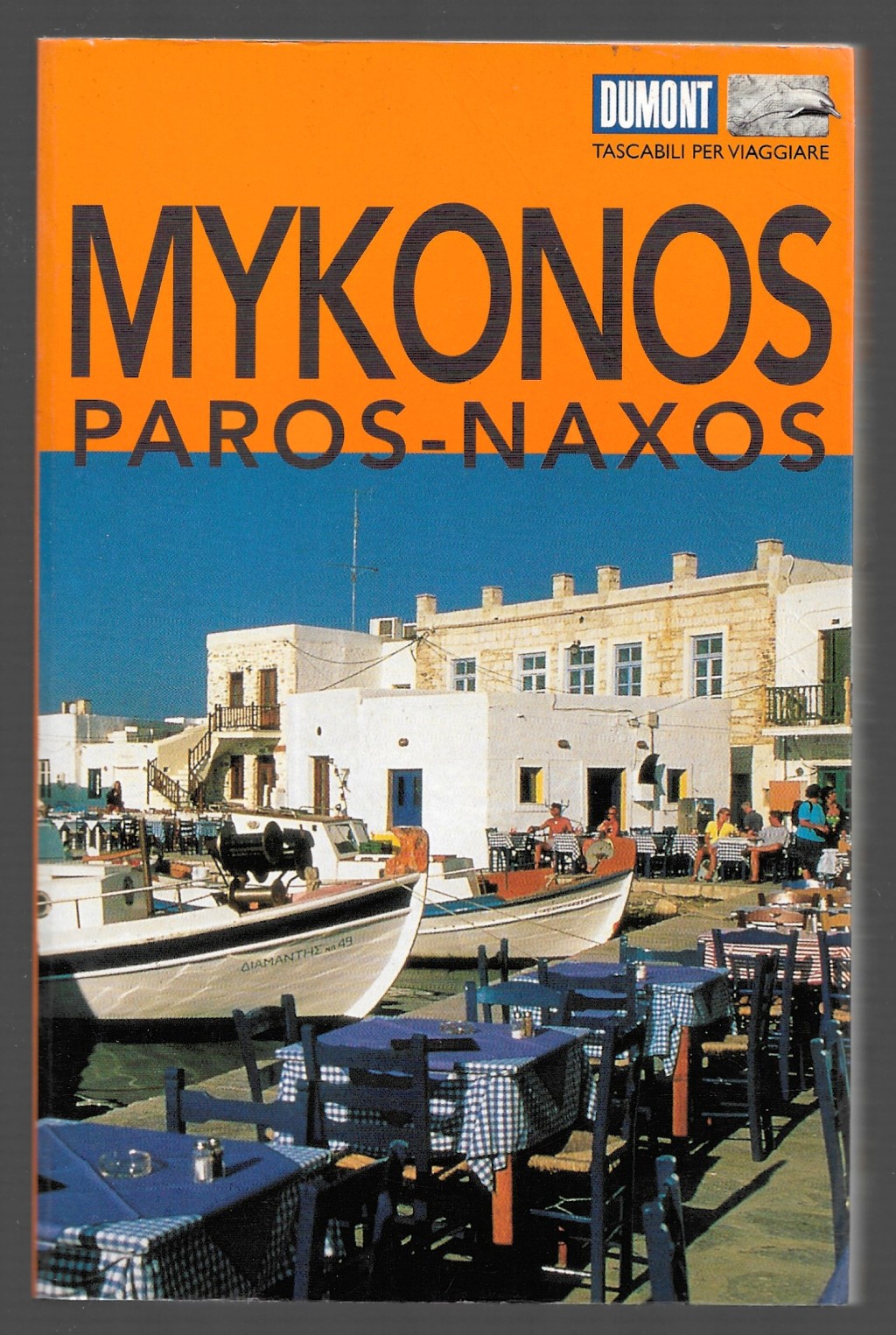 Mykonos Paros - Naxos