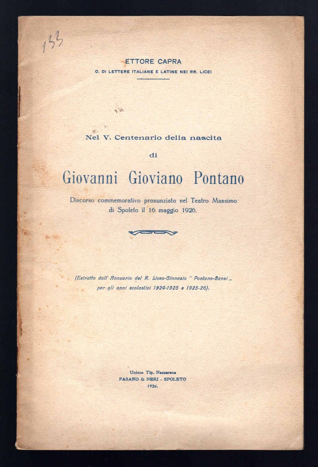 Nel V. Centenario della nascita di Giovanni Gioviano Pontano
