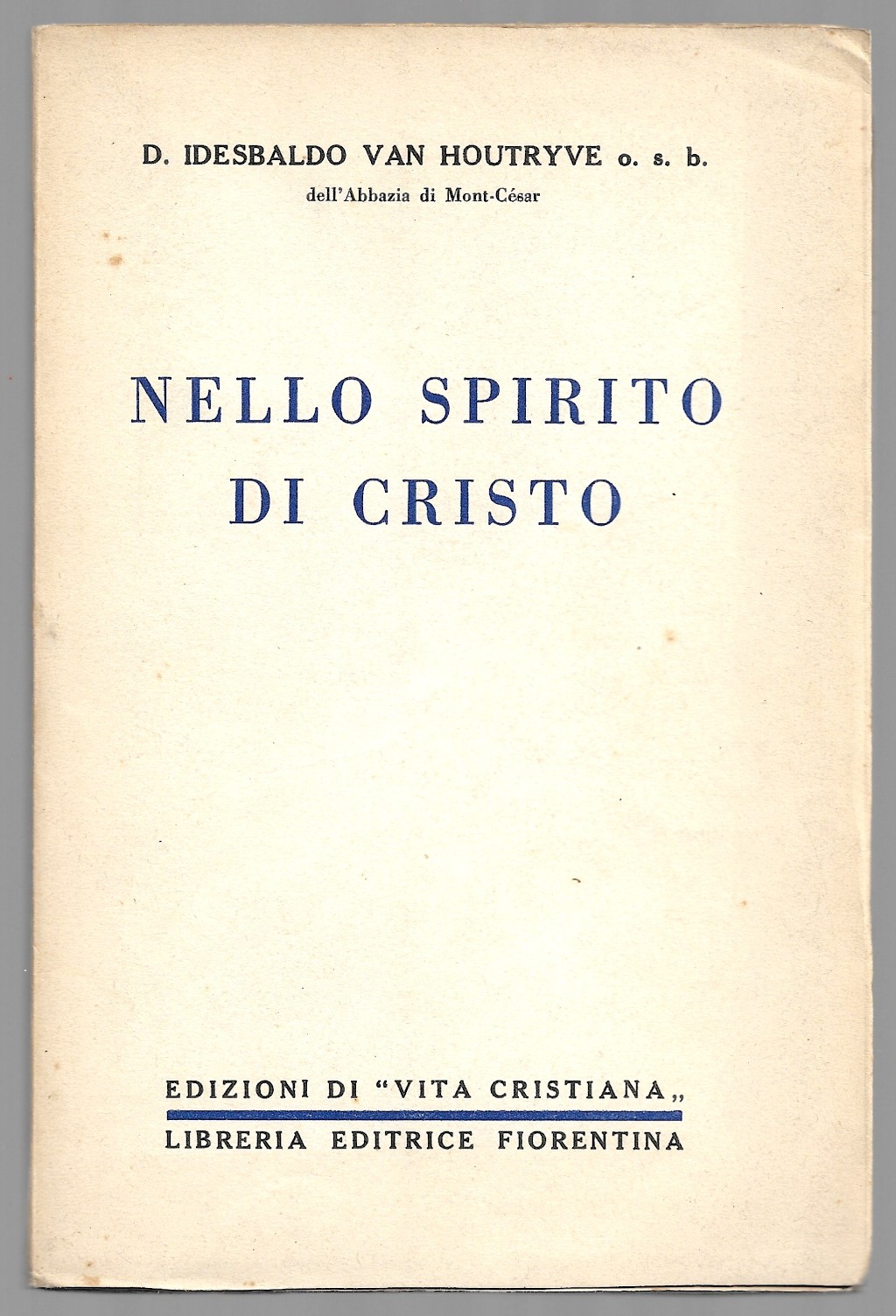 Nello spirito di Cristo