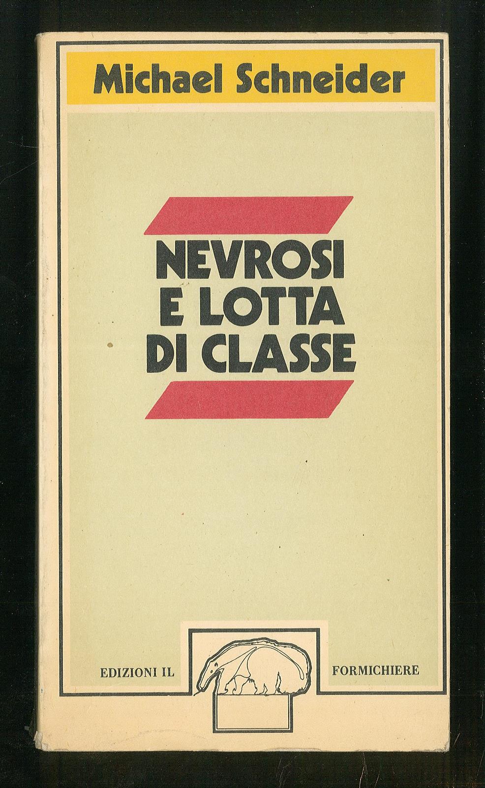 Nevrosi e lotta di classe