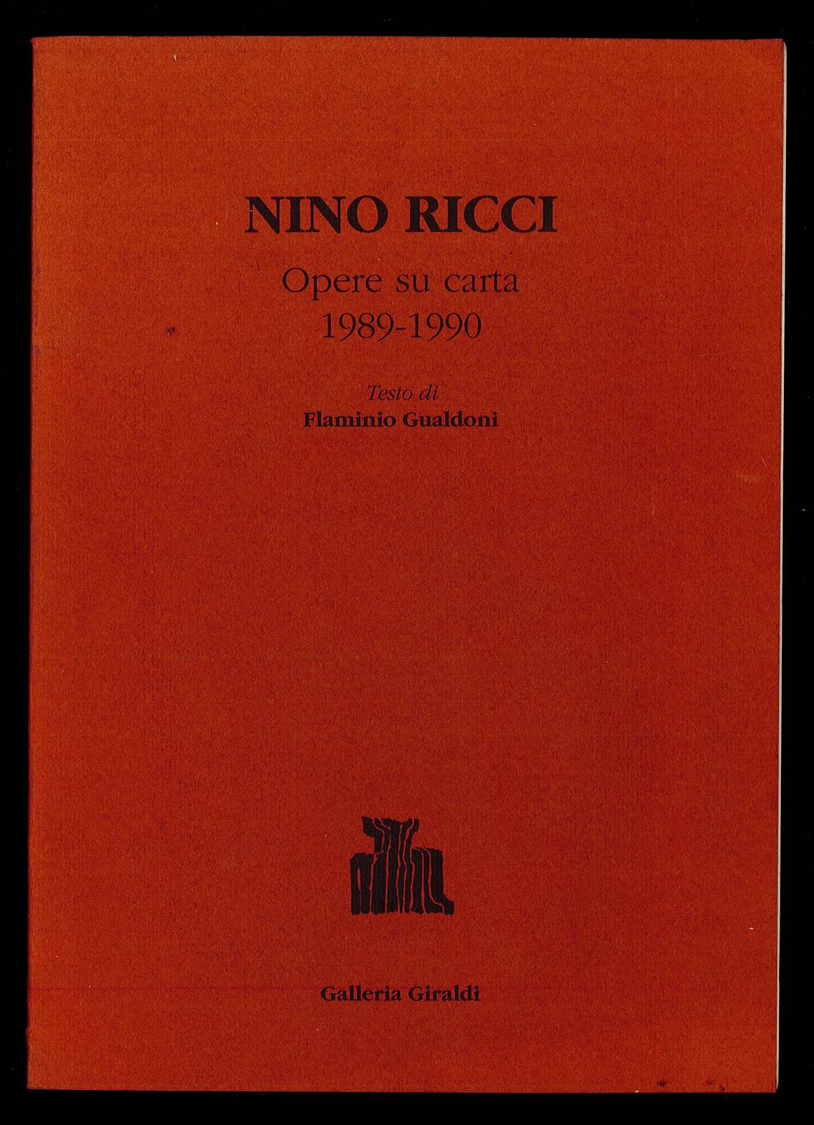 Nino Ricci: opere su carta 1989-1990