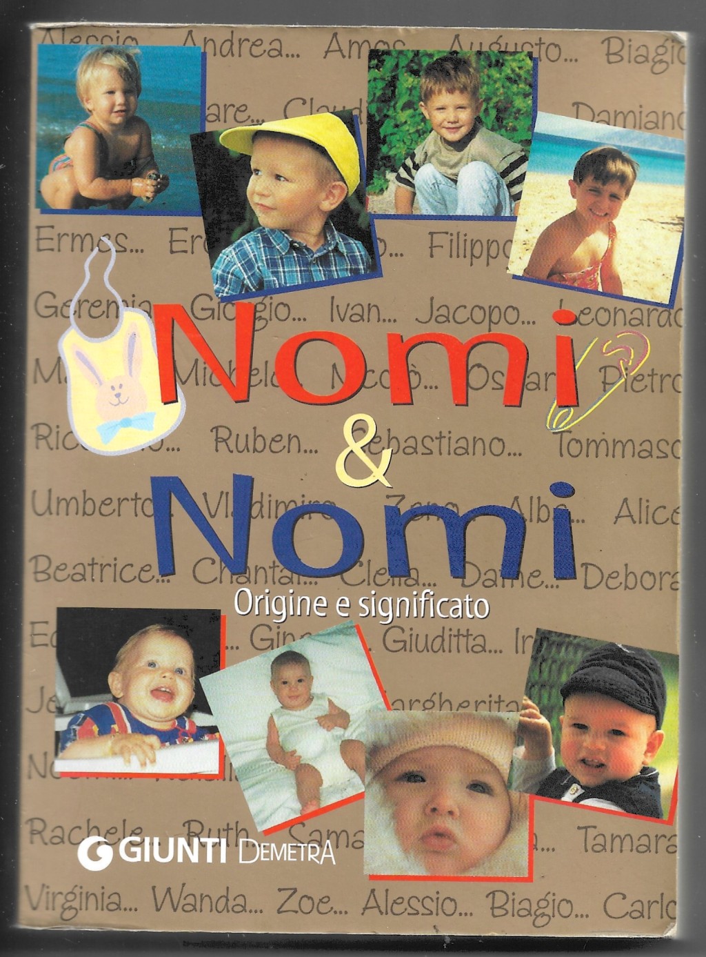 Nomi e Nomi - Origine e significato