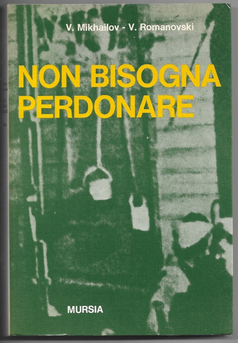 Non bisogna perdonare