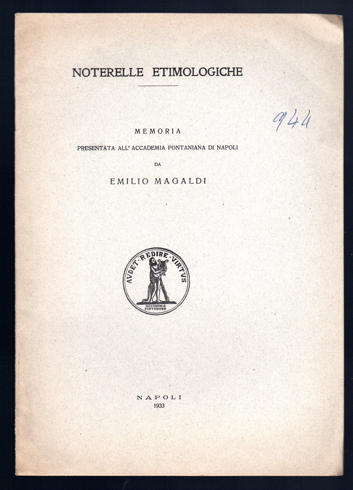 Noterelle etimologiche - Memoria presentata all'Accademia Pontaniana di Napoli