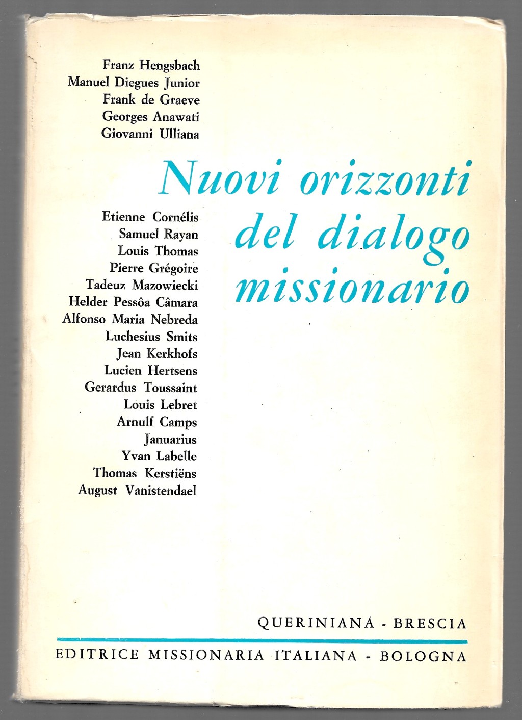 Nuovi orizzonti del dialogo missionario