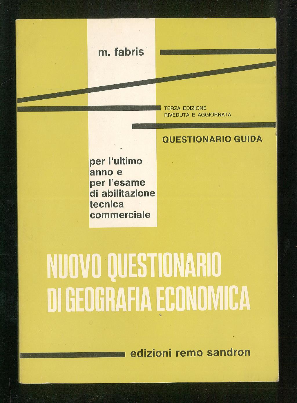 Nuovo questionario di geografia economica