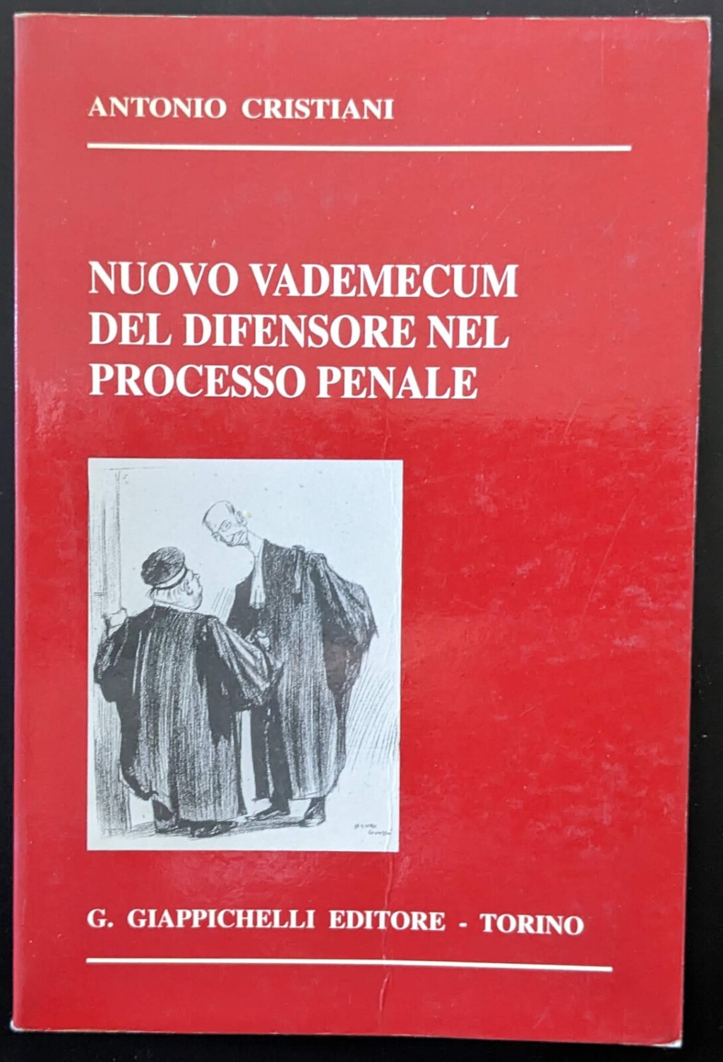 Nuovo vademecum del difensore nel processo penale