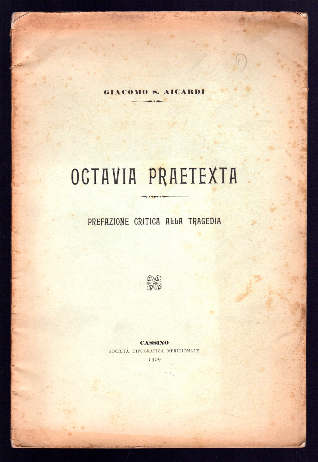 Octavia Praetexta. Prefazione critica alla tragedia