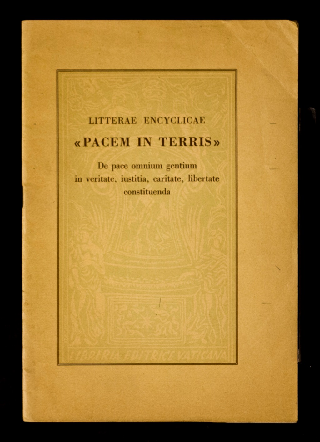 Pacem in terris - Da pace omnium gentium in veritate, …