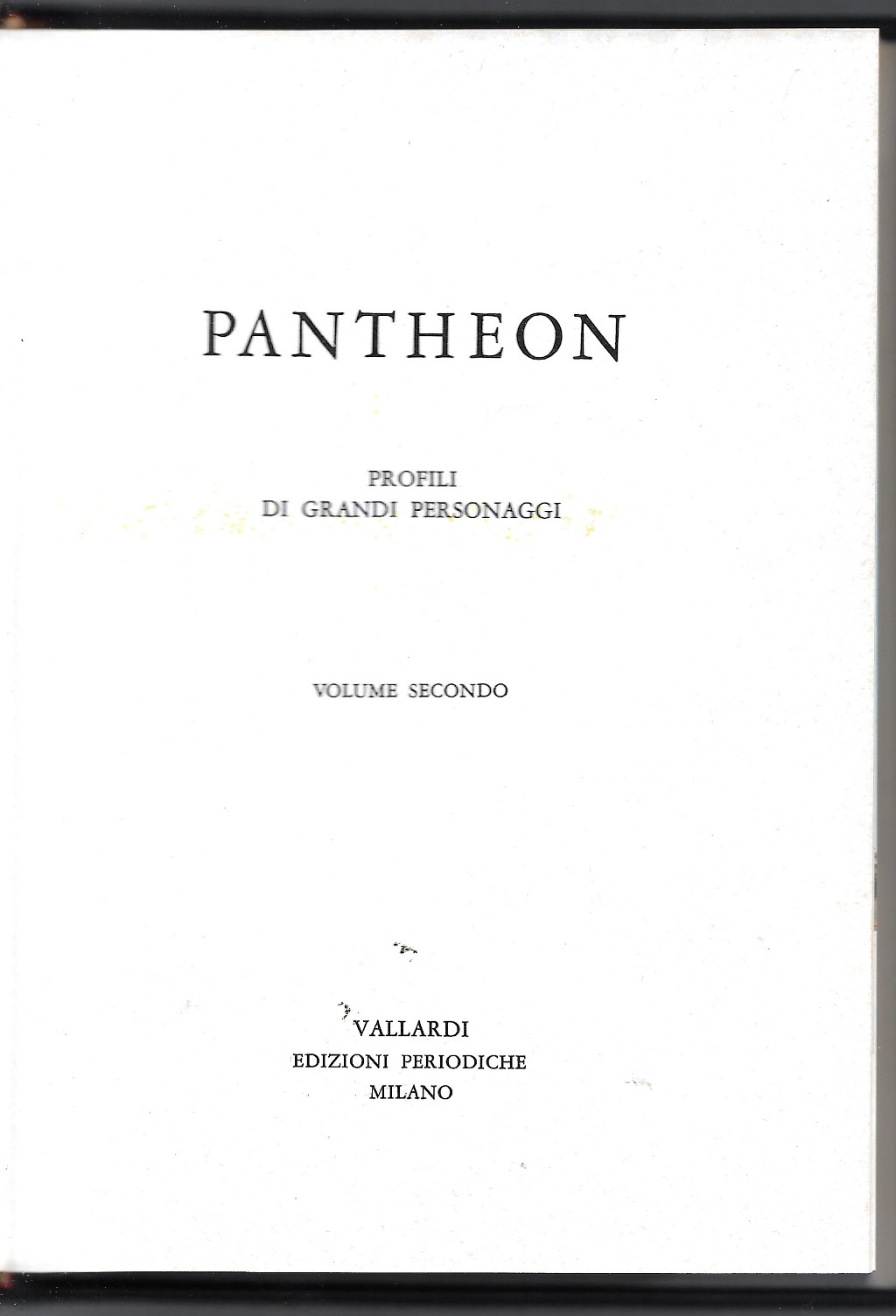 Pantheon - Profili di grandi personaggi volume secondo