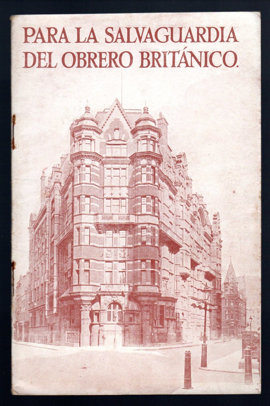 Para la salvaguardia del Obrero Britanico