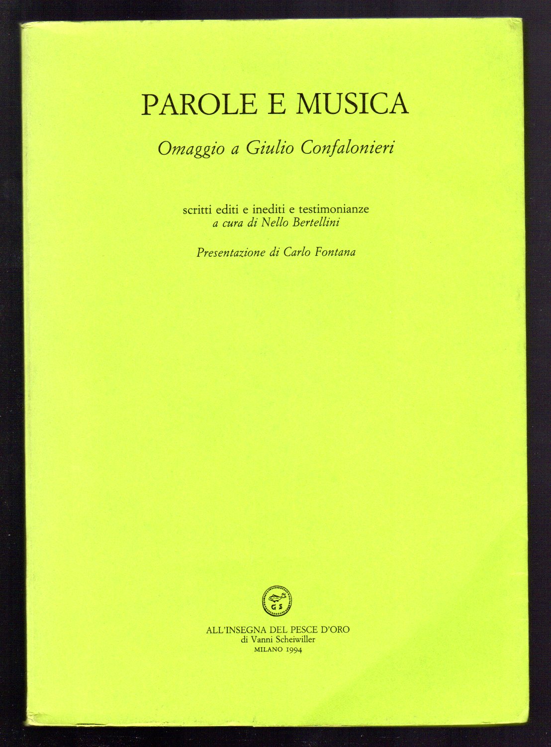 Parole e musica. Omaggio a Giulio Confalonieri