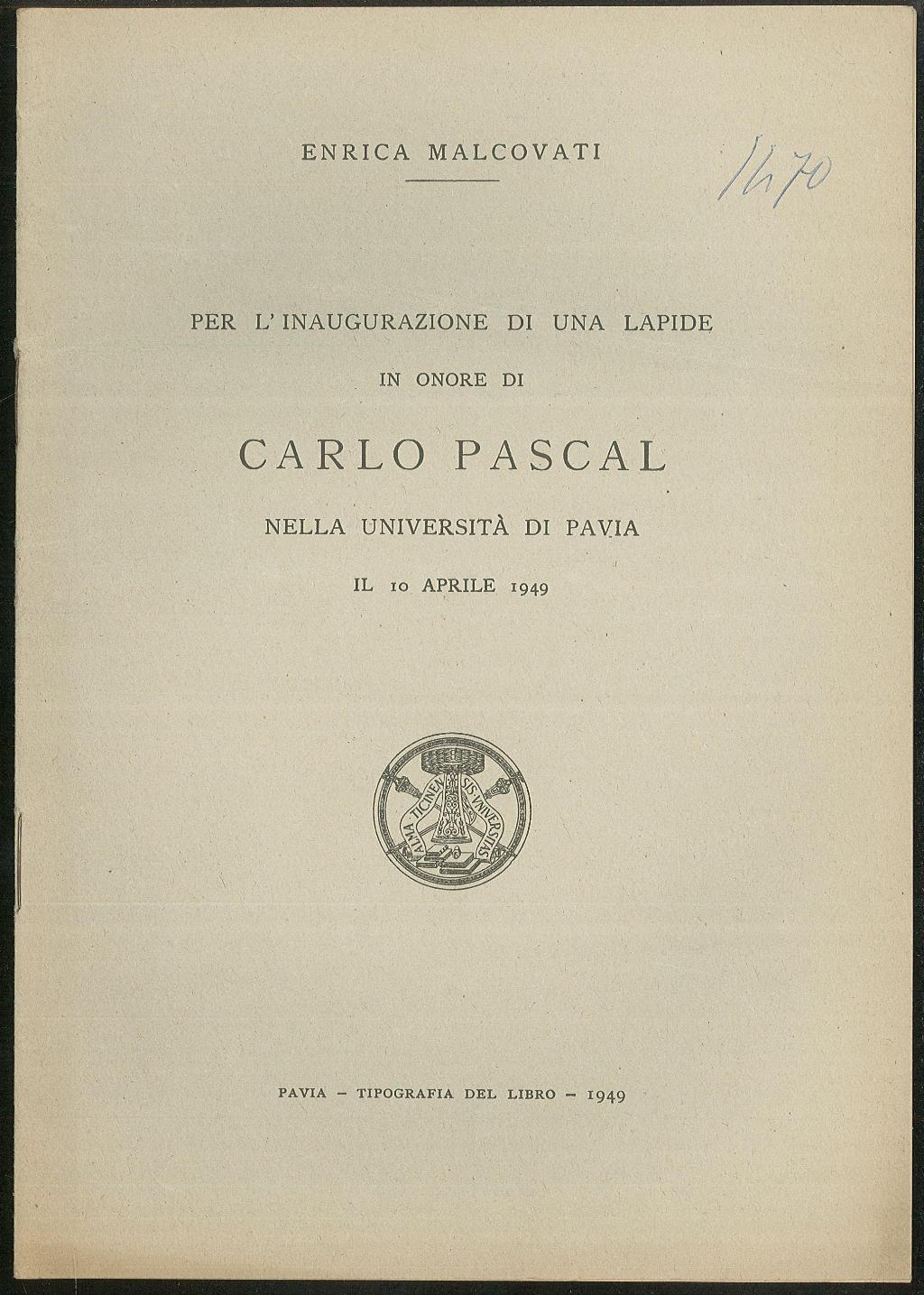 Per l'inaugurazione di una lapide in onore di Carlo Pascal …