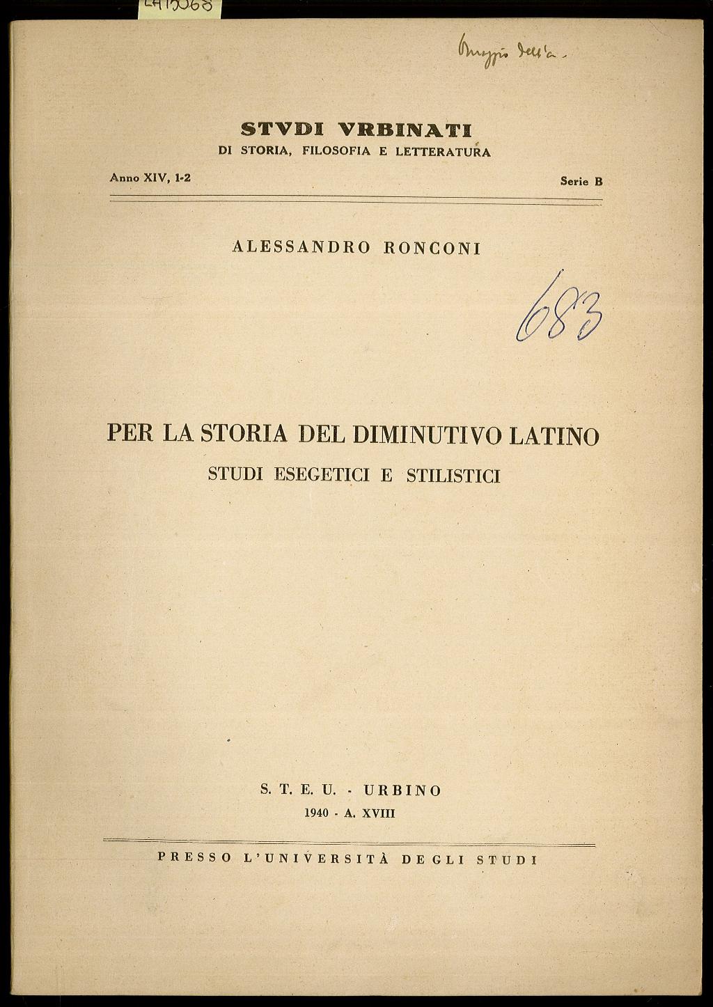 Per la storia del diminutivo latino - Studi esegestici e …