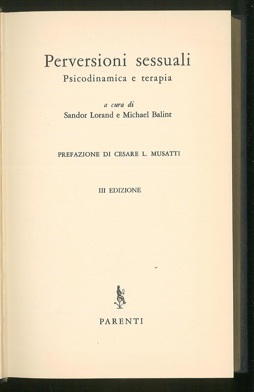 Perversioni sessuali – Psicodinamica e terapia