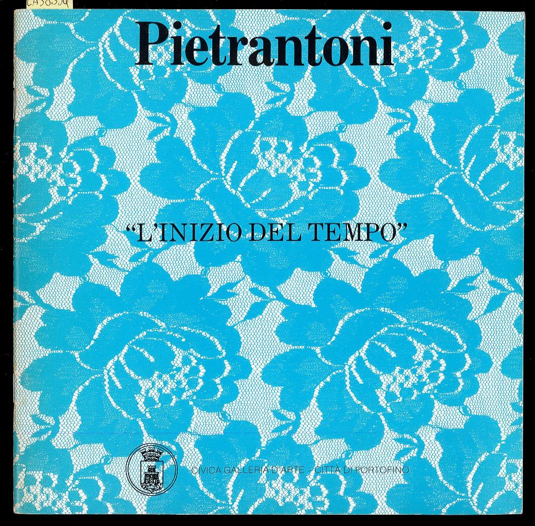 Pietrantoni. L'inizio del tempo