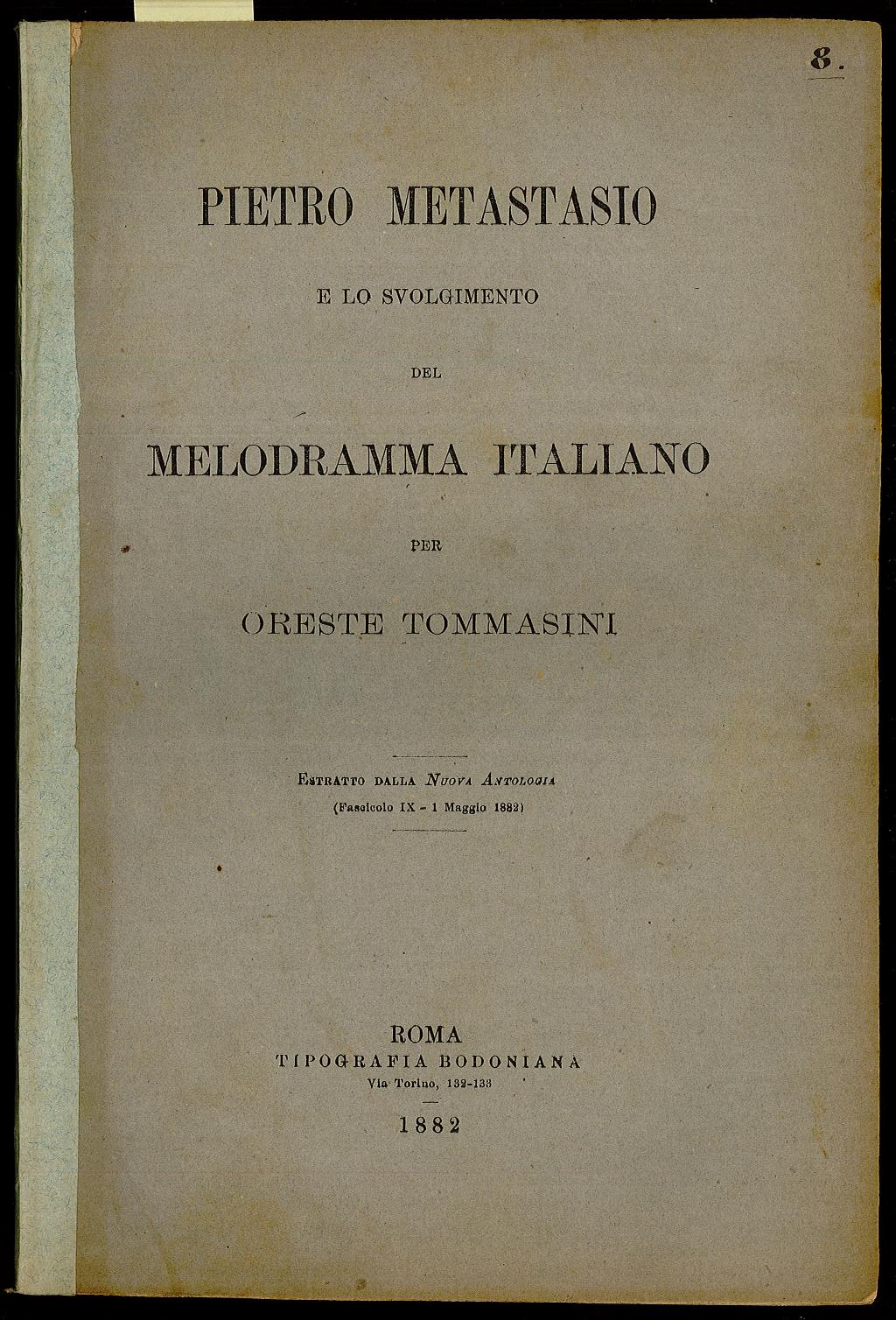 Pietro Metastasio e lo svolgimento del Melodramma italiano