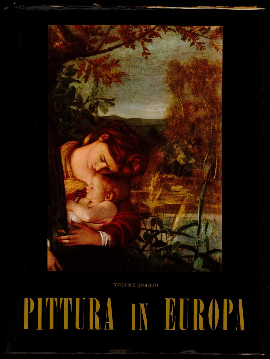 Pittura in Europa Il Seicento e il Settecento - volume …