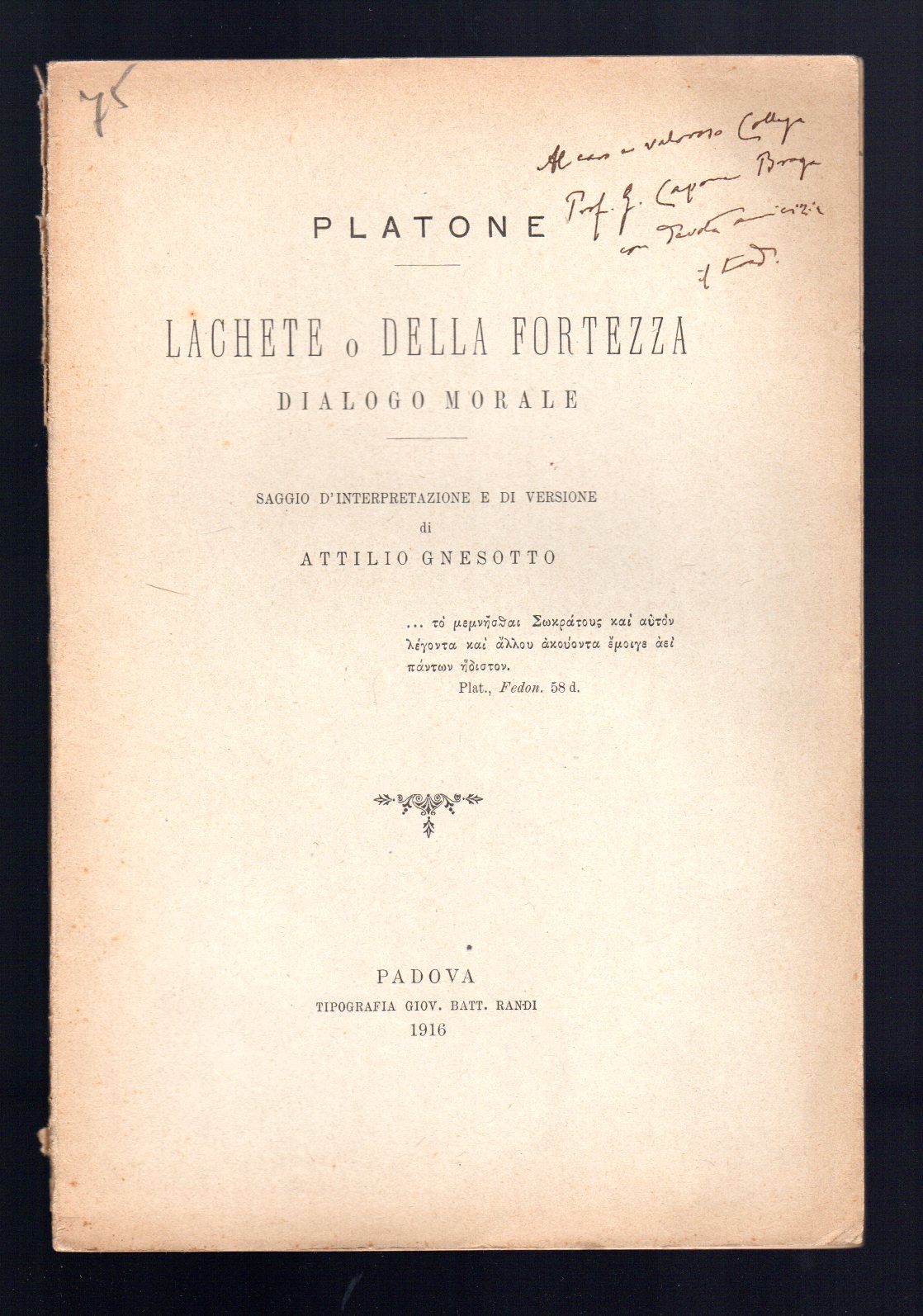 Platone - Lachete o della fortezza - Dialogo morale