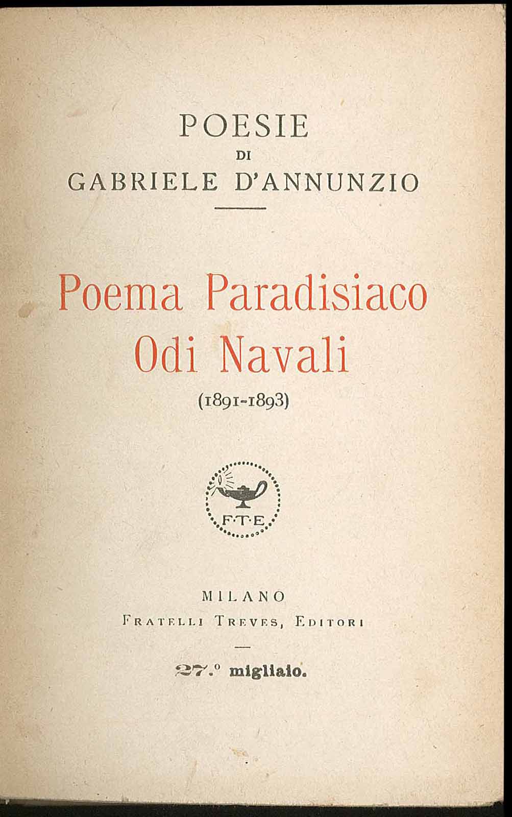 Poesie di Gabriele D'Annunzio: Poema paradisiaco -Odi navali (1891-1893)