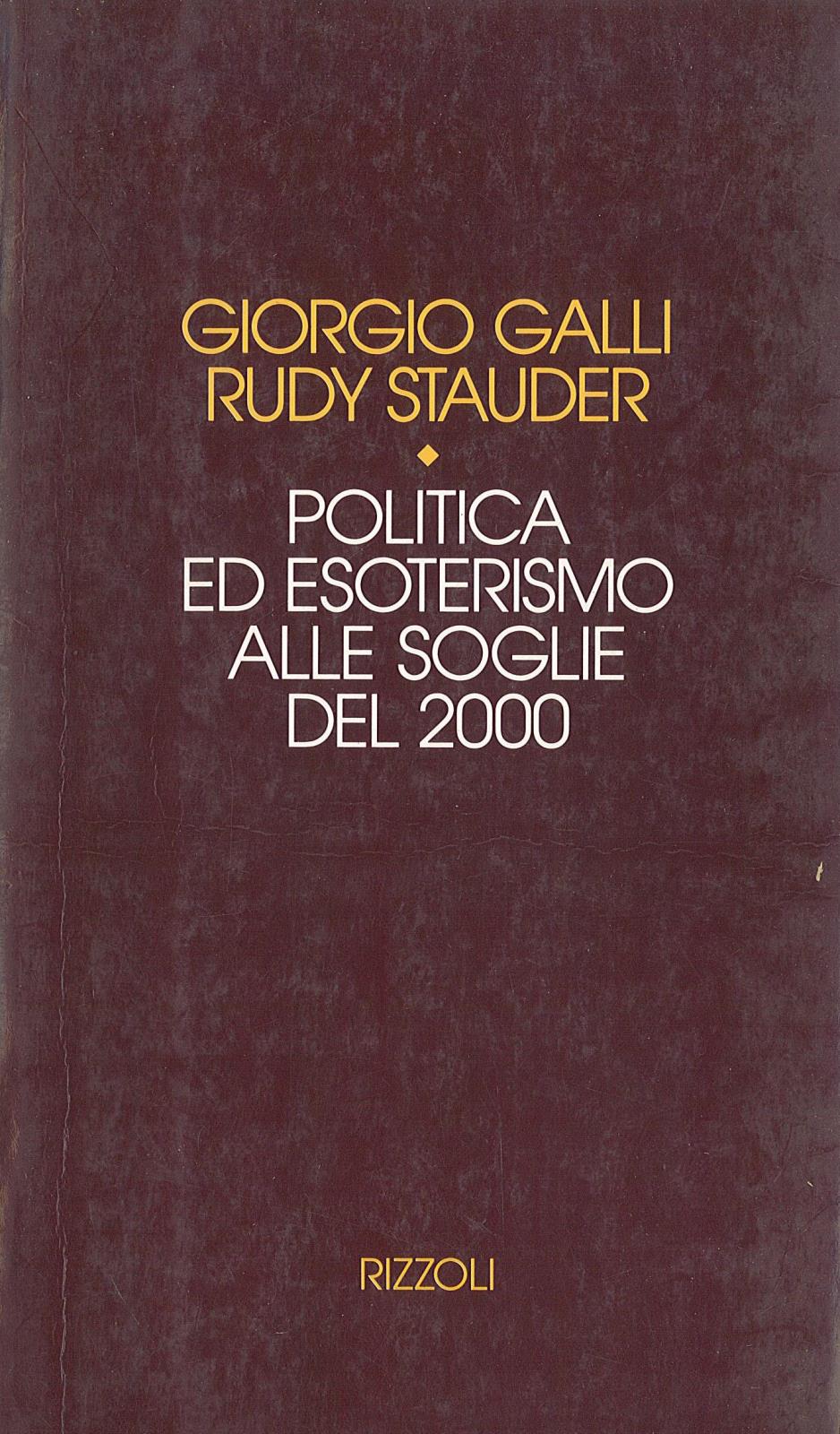 Politica ed esoterismo alle soglie del 2000