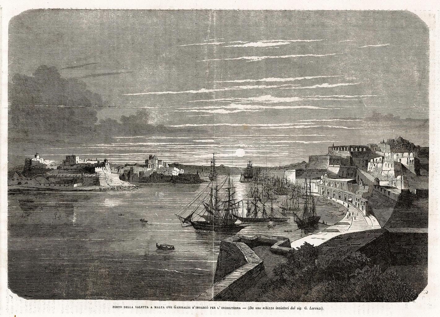 Porto della Valetta a Malta ove Garibaldi s'imbarcò per l'Inghilterra