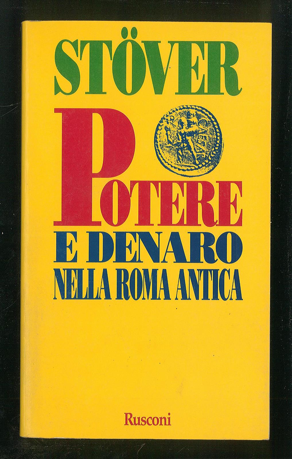 Potere e denaro nella Roma antica