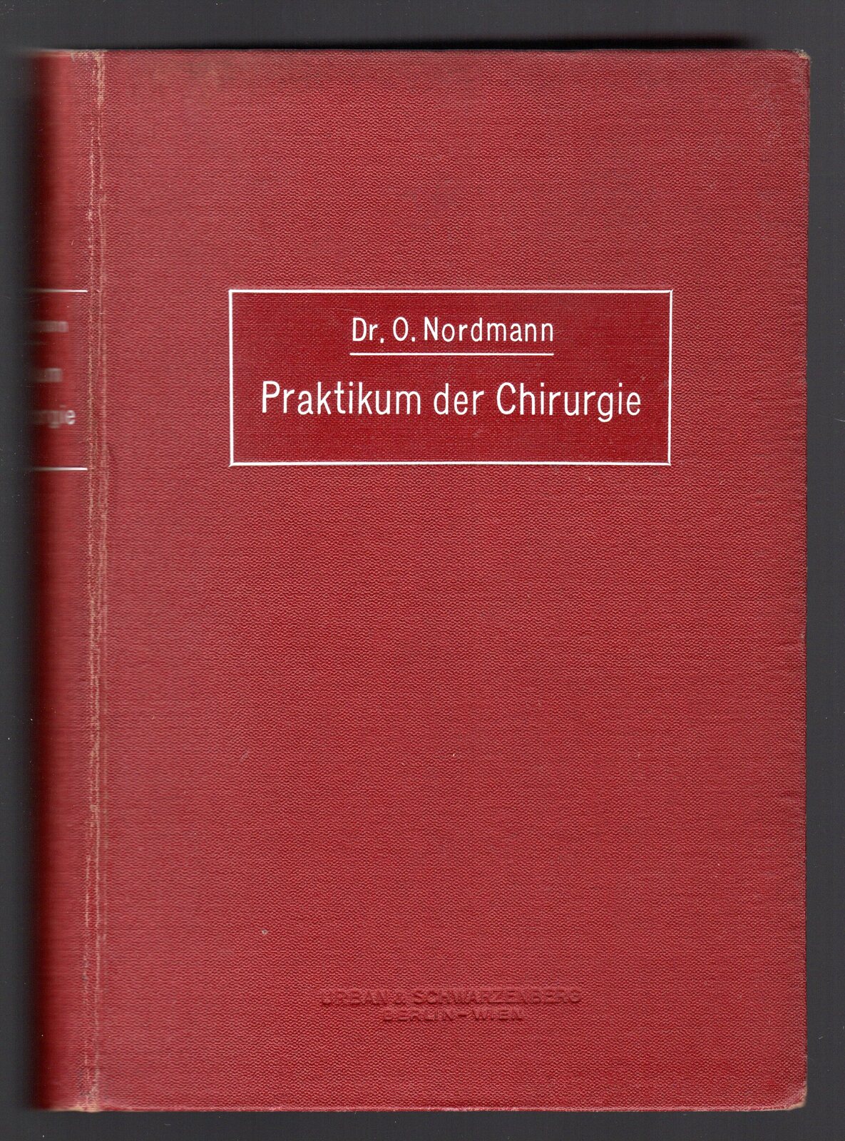 Praktikum der Chirurgie