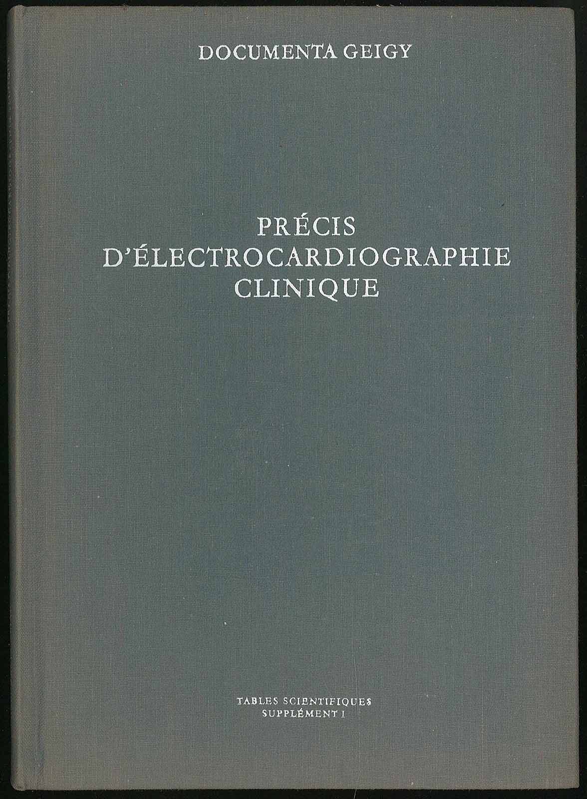 Precis d'electrocardiographie clinique