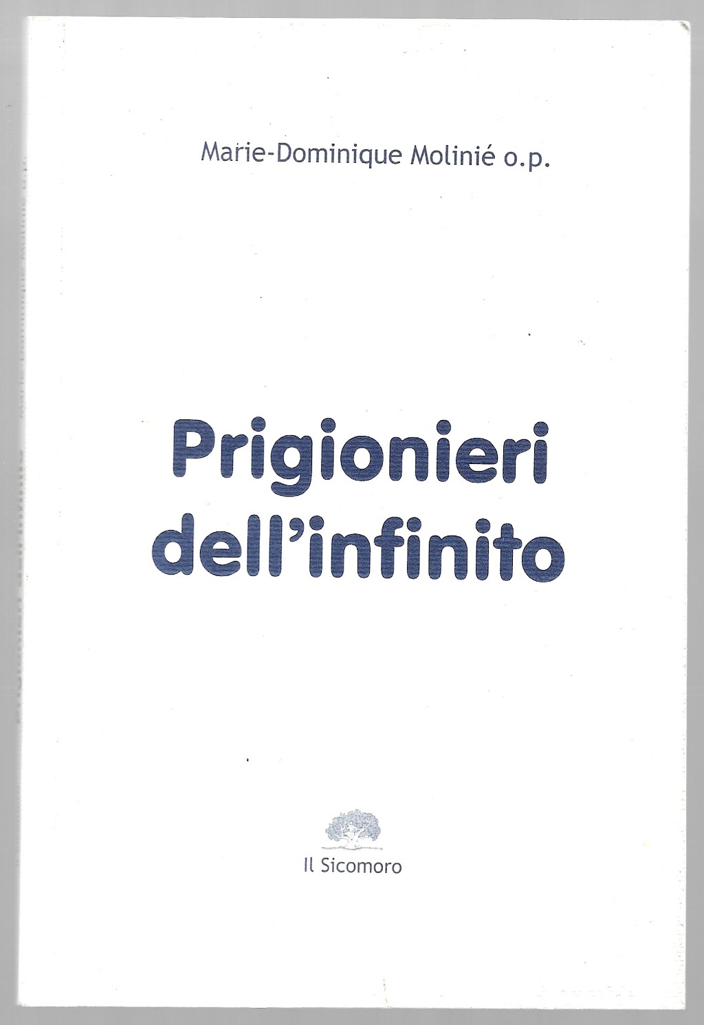 Prigionieri dell'infinito