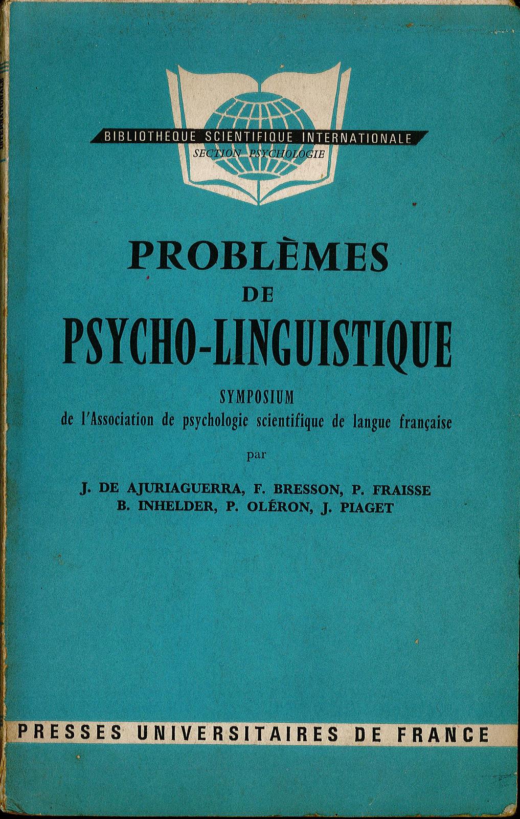 Problemes de psycho-linguistique