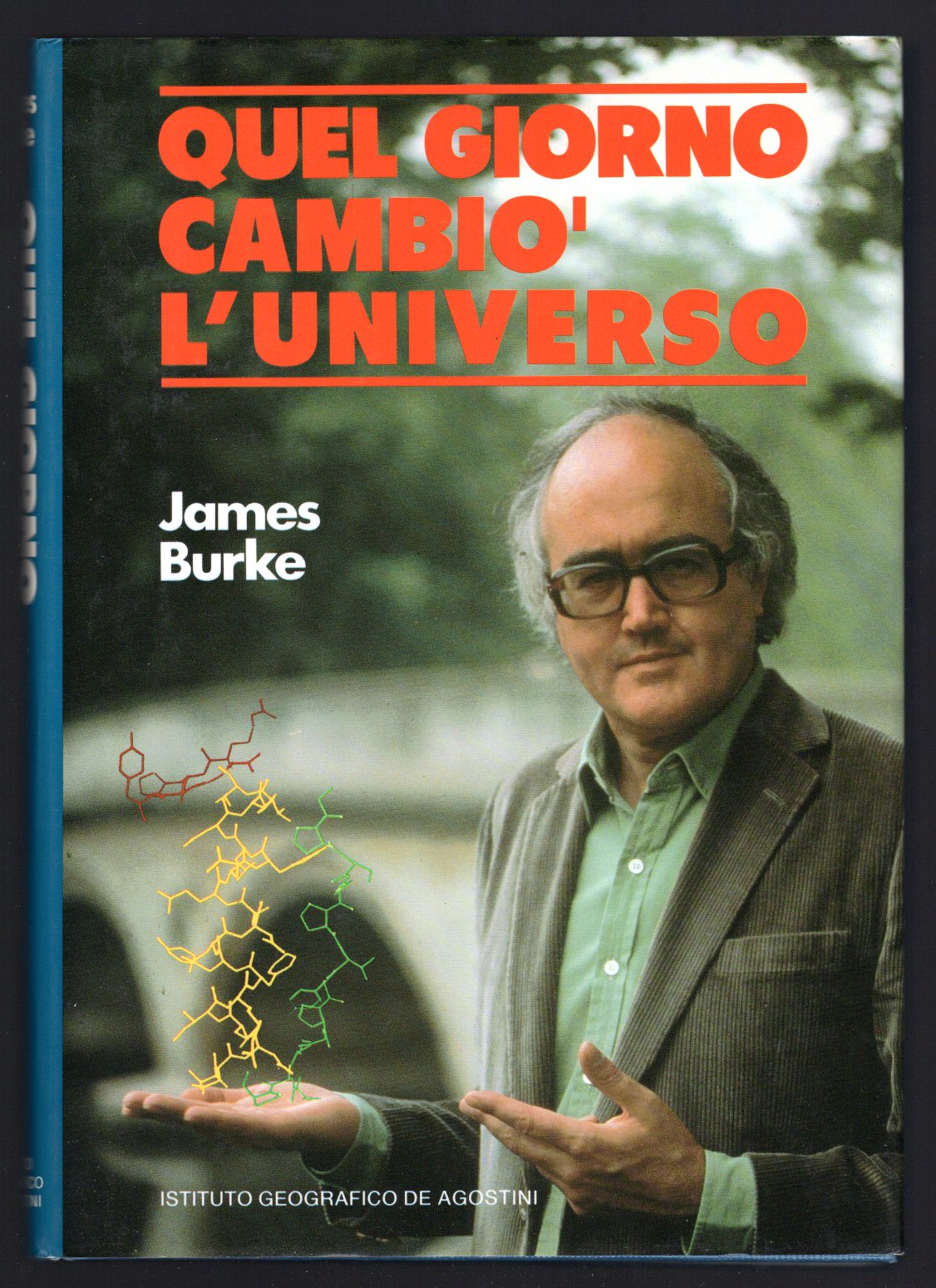 Quel giorno cambiò l'Universo