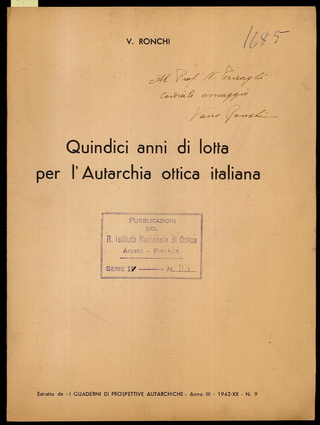 Quindici anni di lotta per l'Autarchia ottica italiana
