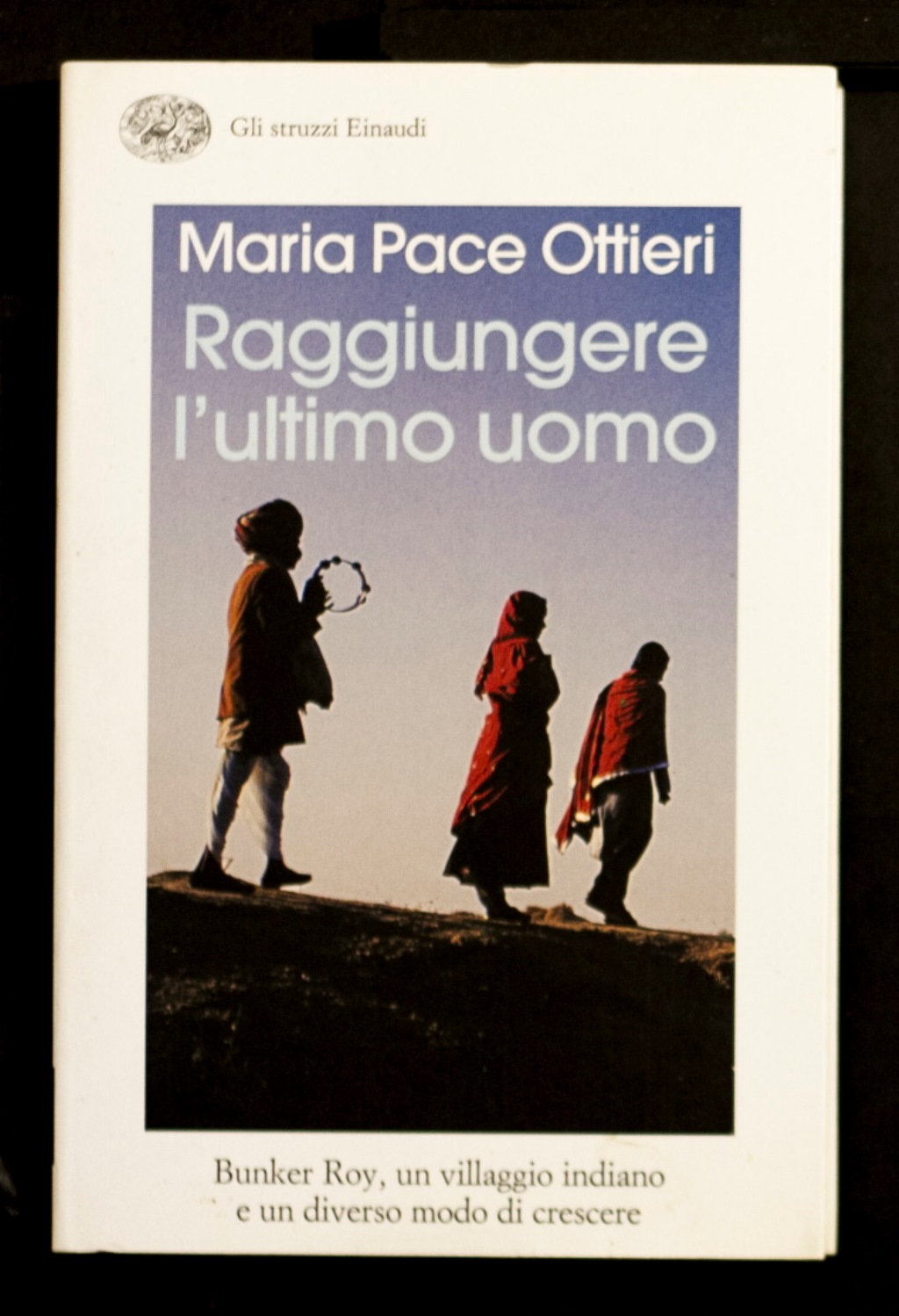 Raggiungere l’ultimo uomo