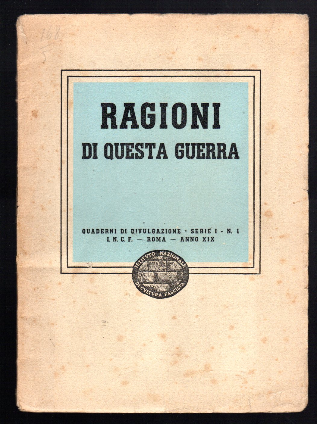 Ragioni di questa guerra